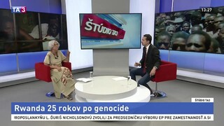 ŠTÚDIO TA3: V. Vilhanová z Ústavu orientalistiky SAV o Rwande 25 rokov po genocíde